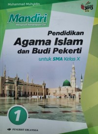 Image of Pendidikan Agama Islam dan Budi Pekerti Kelas X Mandiri