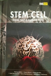 Image of Stem Cell : Dasar Teori & Aplikasi Klinis