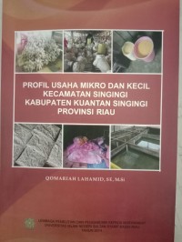 Image of Profil Usaha Mikro Dan Kecil Kecamatan Singingi Provinsi Riau