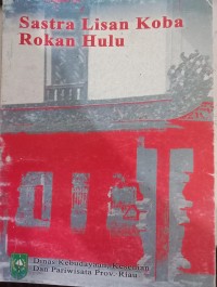 Image of Sastra Lisan Koba Rokan Hulu