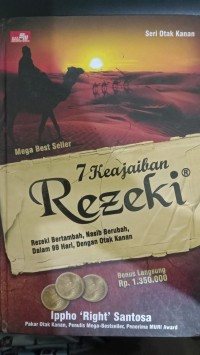 Image of 7 Keajaiban Rezeki : Rezeki Bertambah, Nasib Beubah, Dalam 99, Dengan Otak Kanan