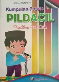 Image of Kumpulan Pidato PILDACIL Pemilihan Da'i Cilik