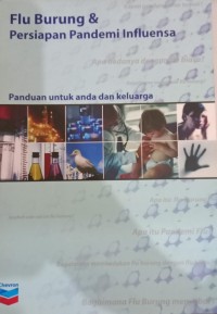 Image of Flu Burung & Persiapan Pandemi Influensa : Panduan Untuk Anda Dan Keluarga