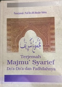 Image of Terjemah Majmu' Syarief Doa-Doa Dan Fadhilahnya