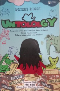 Image of Untology : Kumpulan Cerita Dan Kata-Kata Tidak Istimewa Ditulis Dengan Ingin Dibaca Kalau Kakak mau, silakan