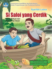 Image of Si Saloi yang Cerdik
